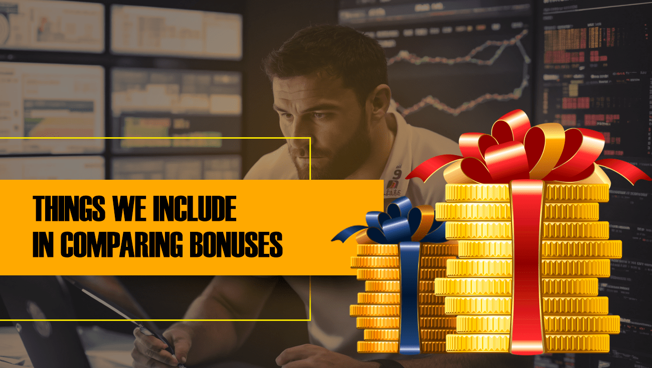 THINGS-WE-INCLUDE-IN-COMPARING-BONUSES