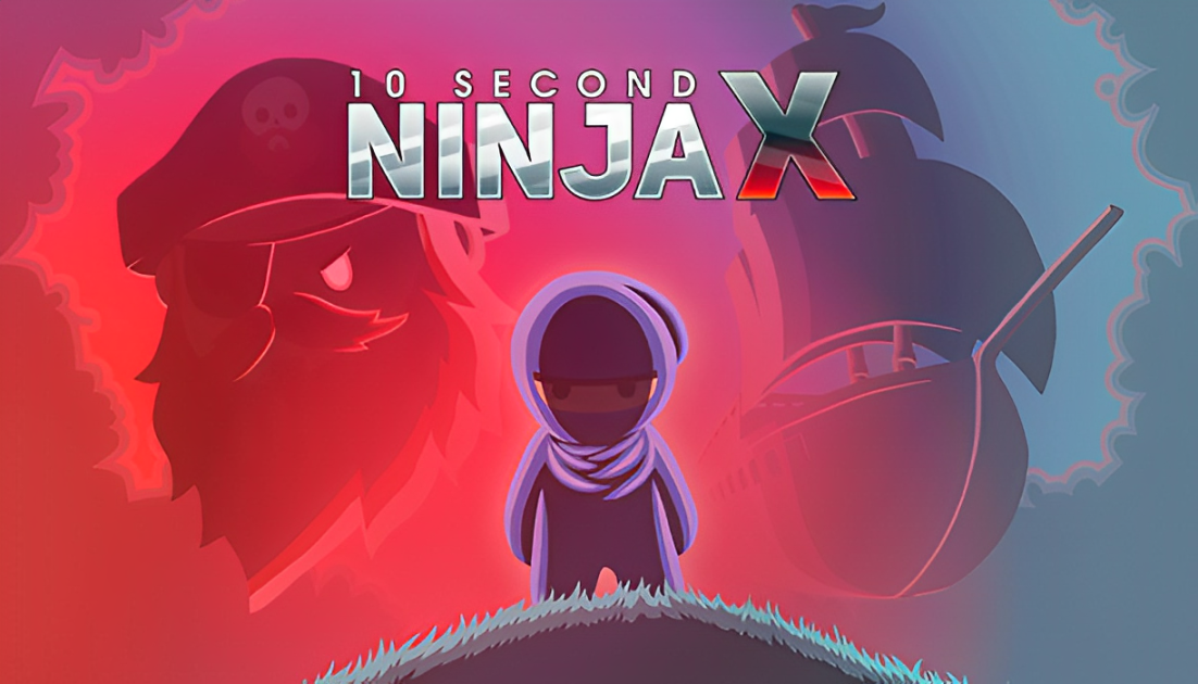 10 Second Ninja X