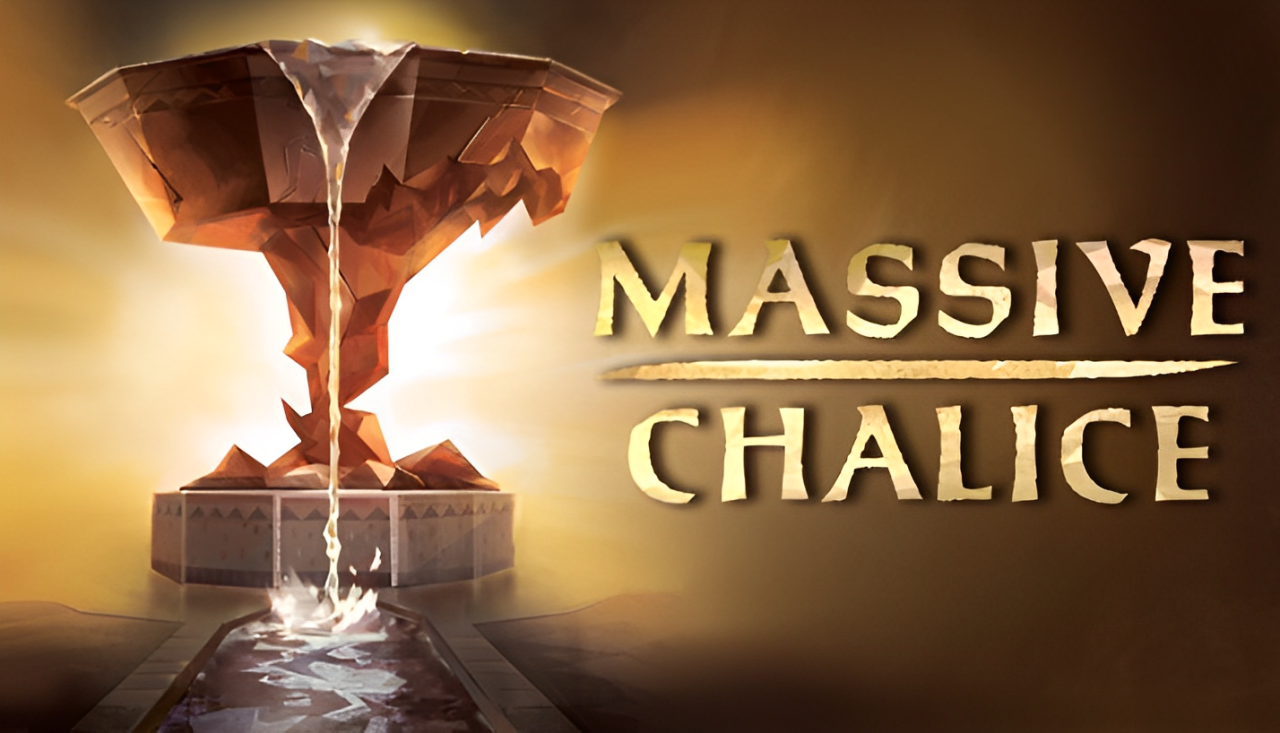 Massive Chalice